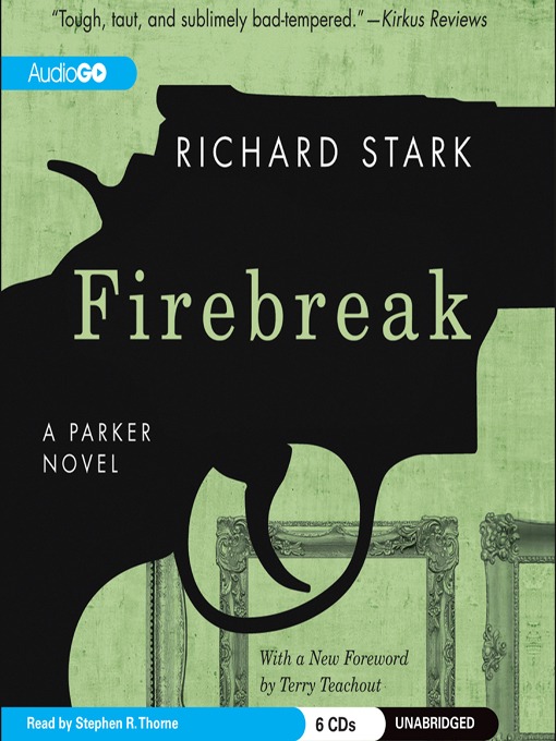 Title details for Firebreak by Richard Stark - Wait list